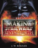 The Making Of Star Wars : Revenge Of The Sith