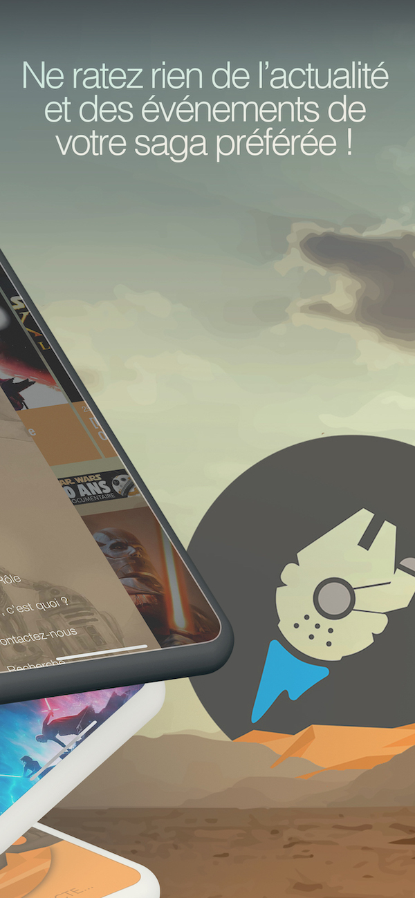 Avez-vous l'application mobile du fan club Star Wars ?