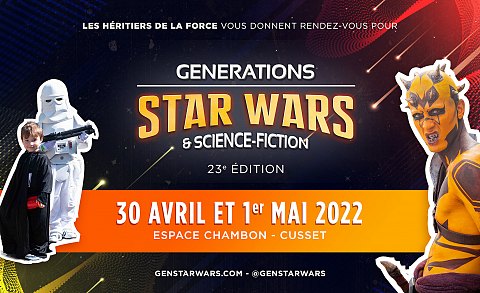 Générations Star Wars & Science-Fiction 2022
